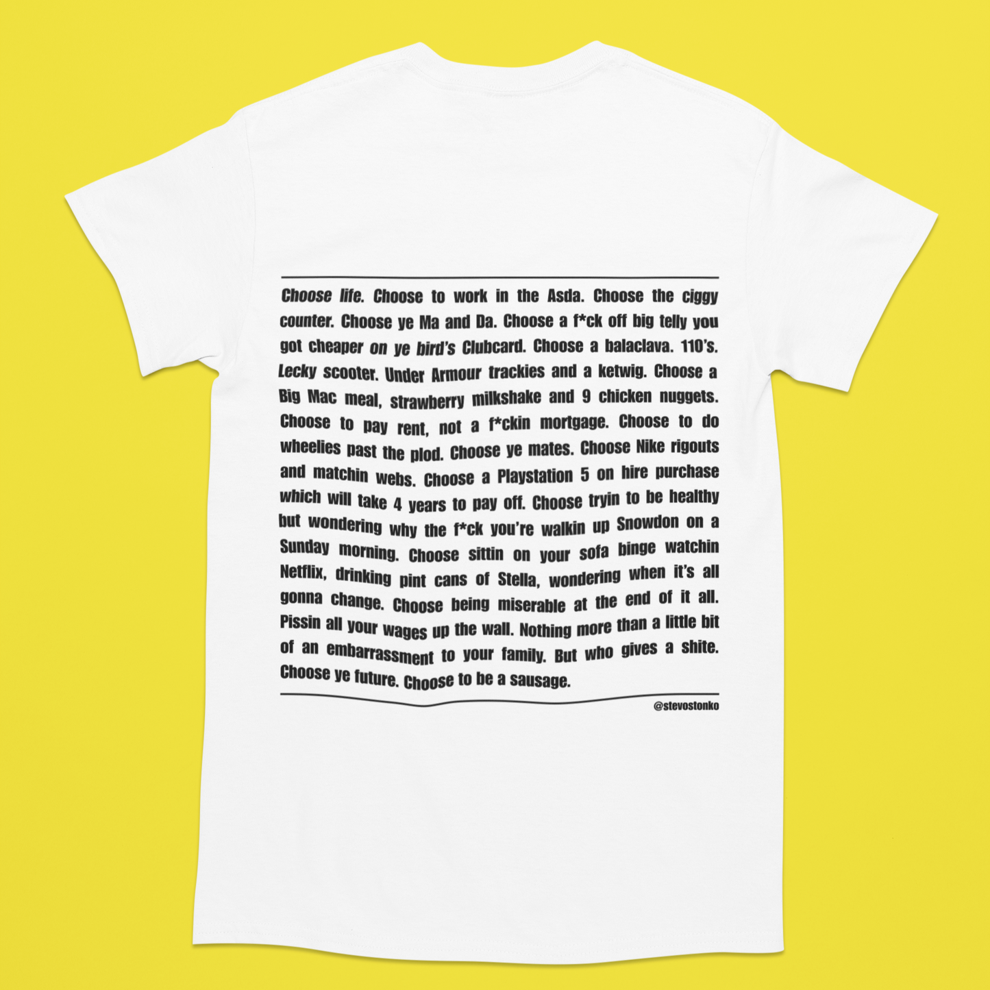 CHOOSE TO BE A SAUSAGE T-Shirt by Stevo