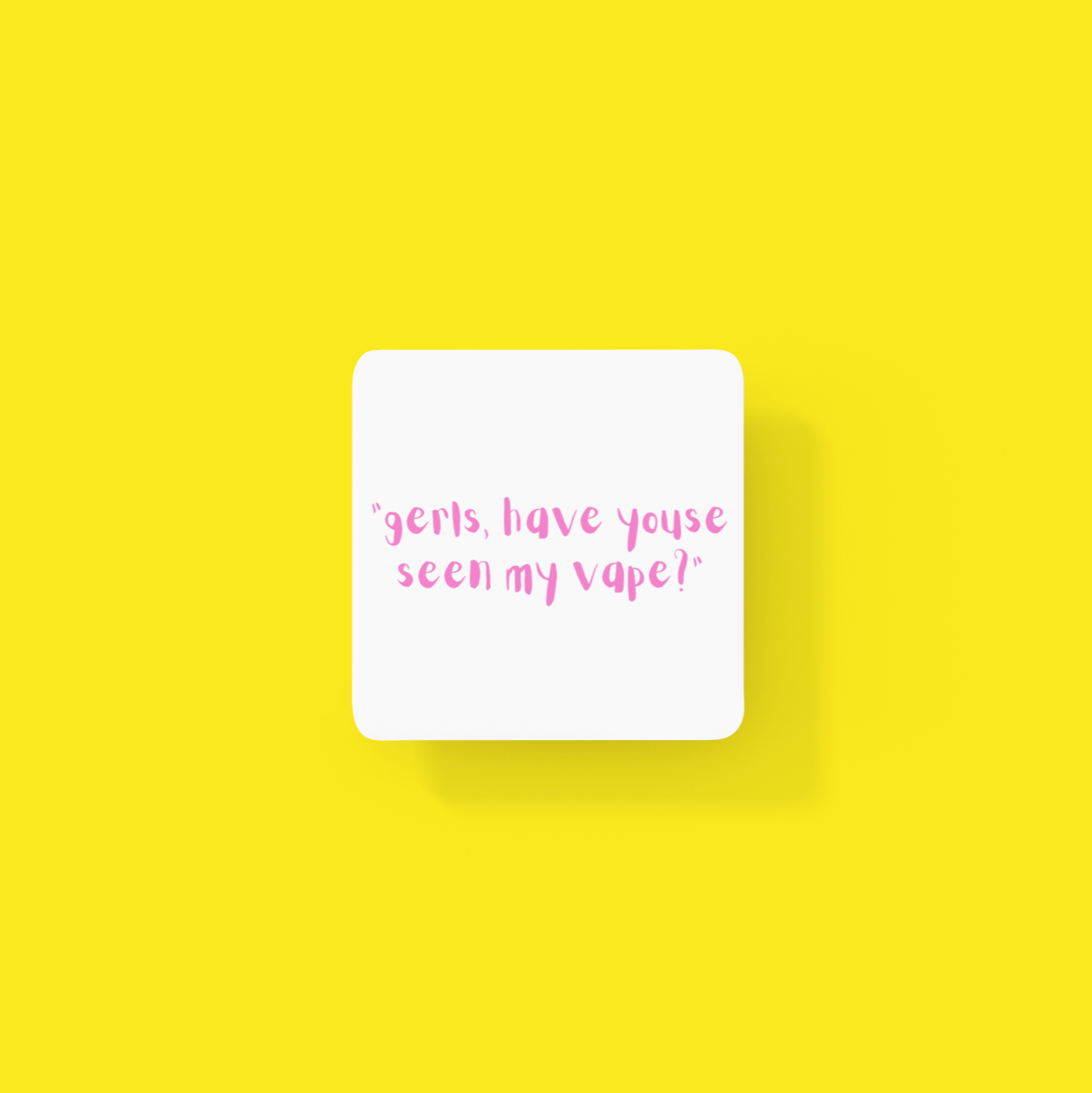 Vape Coaster by Scouse Gerls