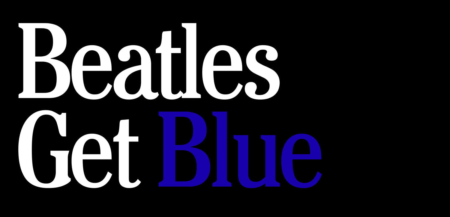 Beatles Get Blue