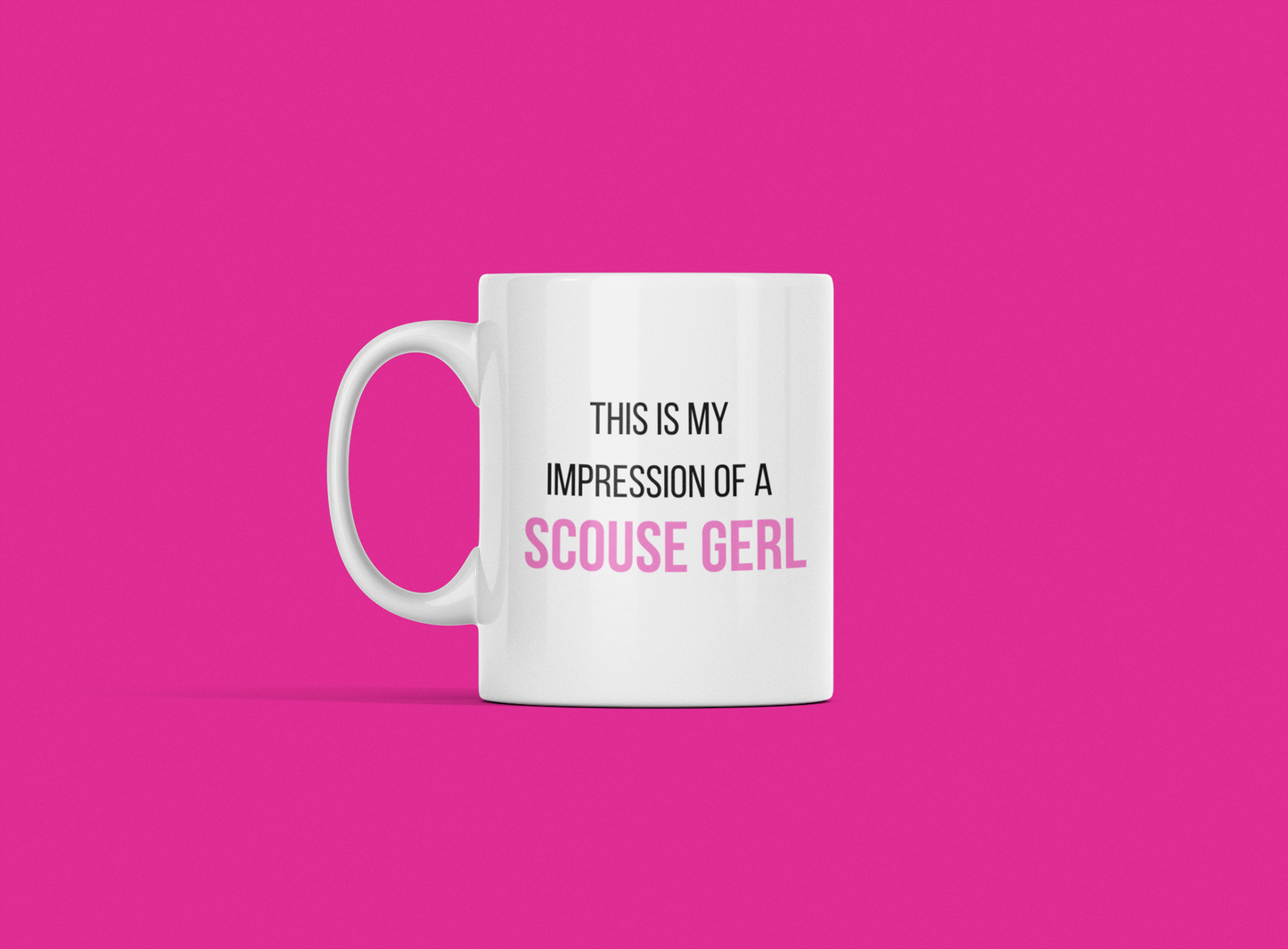 My Impression Mug by Scouse Gerls